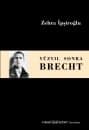 Yüzyıl Sonra Brecht
