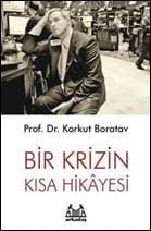 Bir Krizin Kısa Hikayesi