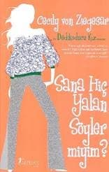 Sana Hiç Yalan Söyler Miyim?