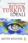 Büyük Türkiye İdeali