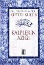 Kalplerin Azığı - Kutü`l-Kulub 4 Cilt