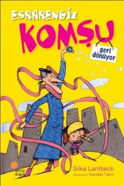 Esrarengiz Komşu-2: Geri Dönüyor