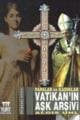 Vatikanın Aşk Arşivi