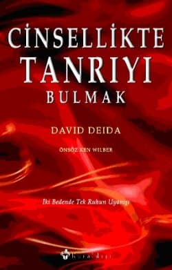 Cinsellikte Tanrıyı Bulmak