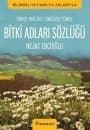 Bitki Adları Sözlüğü (İngilizce - Türkçe / Türkçe - İngilizce)