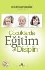 Çocuklarda Eğitim ve Disiplin