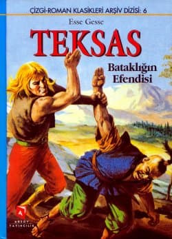 Teksas 6 Bataklığın Efendisi