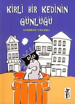 Kirli Bir Kedinin Günlüğü
