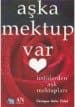 Aşka Mektup Var