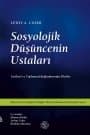 Sosyolojik Düşüncenin Ustaları
