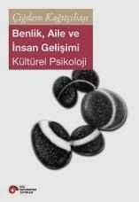 Benlik, Aile ve İnsan Gelişimi - Kültürel Psikoloji