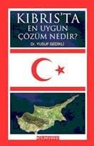 Kıbrısta En Uygun Çözüm Nedir?