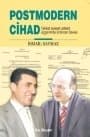 Postmodern Cihad - Tarikat Siyaset Adalet Üçgeninde Erzincan Davası
