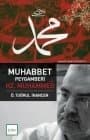 Muhabbet Peygamberi Hz. Muhammed (S.A.V.)