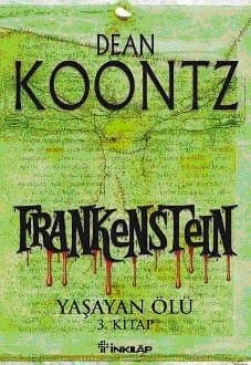 Yaşayan Ölü (Frankenstein, #3)