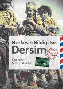 Herkesin Bildiği Sır: Dersim