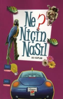 Ne? Niçin? Nasıl?