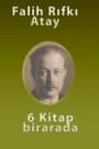 Falih Rıfkı Atay (6 Kitap Set)
