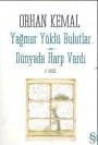 Yağmur Yüklü Bulutlar - Dünyada Harp Vardı