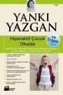 Hiperaktif Çocuk ve Ergen Okulda