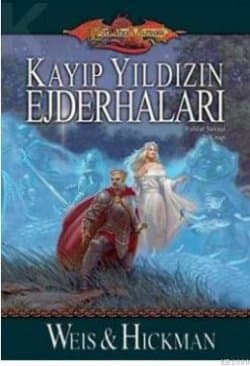 Kayıp Yıldızın Ejderhaları ( Ruhlar Savaşı Üçlemesi #2 )