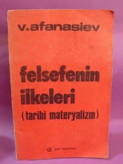 Felsefenin İlkeleri (Tarihi Materyalizm)