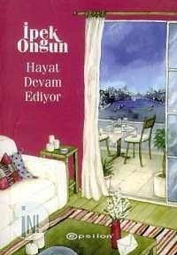 Hayat Devam Ediyor (Bir Genç Kızın Gizli Defteri, #7)