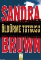 Öldürme Tutkusu