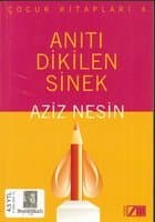 Anıtı Dikilen Sinek