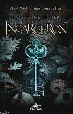 Incarceron (Incarceron, #1)