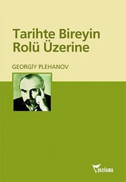 Tarihte Bireyin Rolü Üzerine