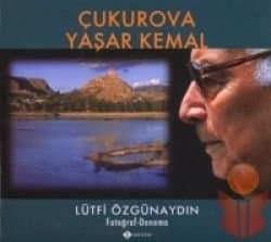 Çukurova Yaşar Kemal