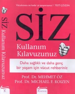 Siz: Kullanım Kılavuzunuz