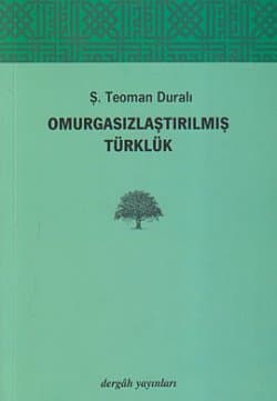 Omurgasızlaştırılmış Türklük