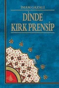 el-Erbaîn fî usûli'd-dîn ( Dinde Kırk Prensip )