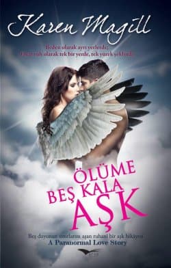 Ölüme Beş Kala Aşk