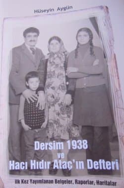 Dersim 1938 ve Hacı Hıdır Ataç'ın Defteri