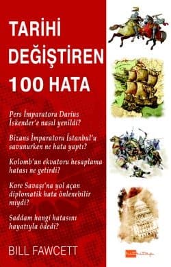 Tarihi Değiştiren 100 Hata