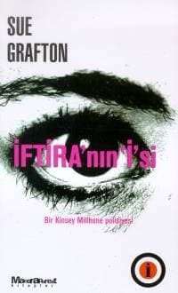 İftira'nın İ'si (Kinsey Millhone, #9)