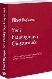 Yeni Paradigmayı Oluşturmak