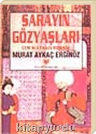 Sarayın Gözyaşları