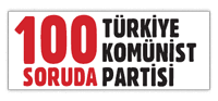 100 Soruda Türkiye Komünist Partisi