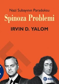 Spinoza Problemi - Nazi Subayının Paradoksu