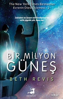 Bir Milyon Güneş (Evrenin Ötesi #2)