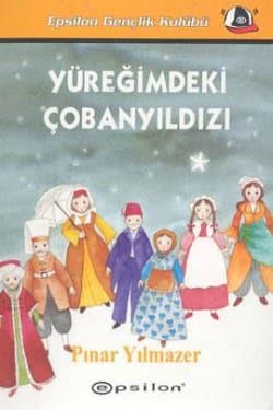Yüreğimdeki Çobanyıldızı