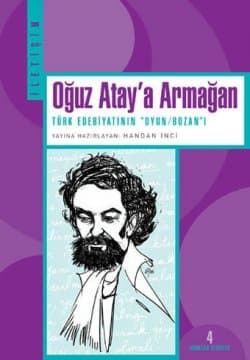 Oğuz Atay'a Armağan