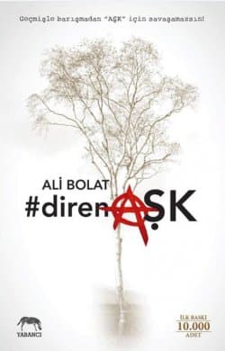 #direnAşk