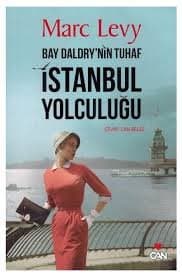 Bay Daldry'nin Tuhaf İstanbul Yolculuğu