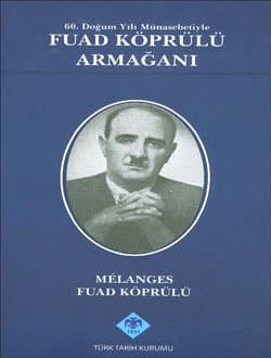 Fuad Köprülü Armağanı (60. Doğum Yılı Münasebetiyle),