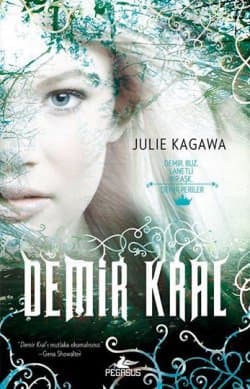 Demir Kral (Demir Periler Serisi, #1)